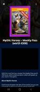 Mythic Heros-weekly pass (worth 500€), € 350